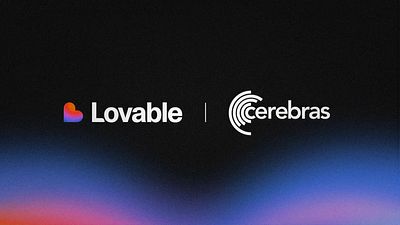 Lovable and Cerebras Systems: A Partnership for Speed