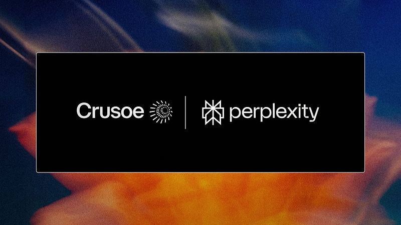 Crusoe has signed a multi-year agreement with Perplexity